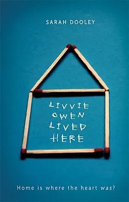 E-Book (epub) Livvie Owen Lived Here von Sarah Dooley
