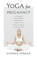 E-Book (epub) Yoga for Pregnancy von Sandra Jordan