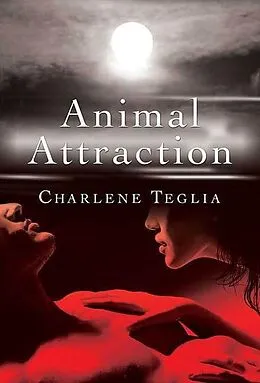 E-Book (epub) Animal Attraction von Charlene Teglia