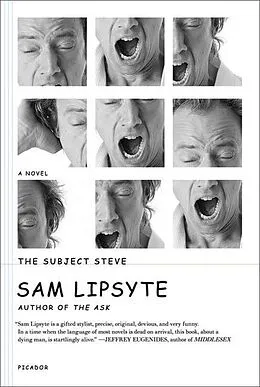 E-Book (epub) The Subject Steve von Sam Lipsyte
