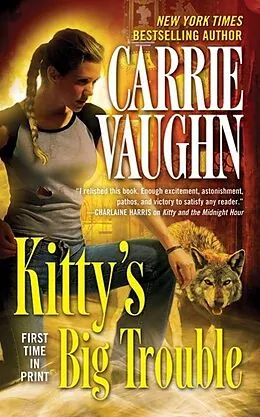 E-Book (epub) Kitty's Big Trouble von Carrie Vaughn