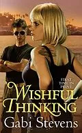 E-Book (epub) Wishful Thinking von Gabi Stevens