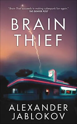 E-Book (epub) Brain Thief von Alexander Jablokov