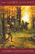 E-Book (epub) The Crown of Silence von Storm Constantine