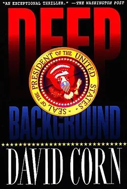 E-Book (epub) Deep Background von David Corn