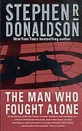 E-Book (epub) The Man Who Fought Alone von Stephen R. Donaldson