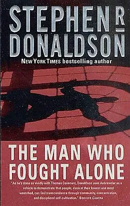 E-Book (epub) The Man Who Fought Alone von Stephen R. Donaldson