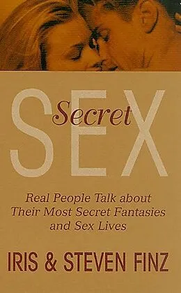 E-Book (epub) Secret Sex von Iris Finz, Steven Finz