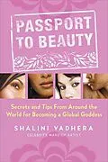 E-Book (epub) Passport to Beauty von Shalini Vadhera