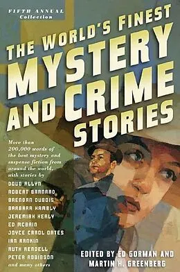 E-Book (epub) The World's Finest Mystery and Crime Stories von Ed Gorman, Martin H. Greenberg