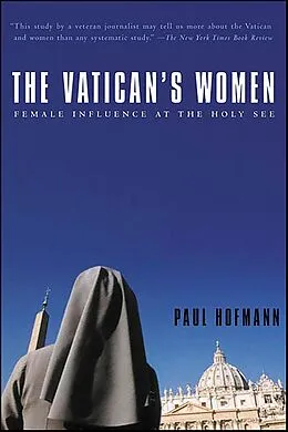 E-Book (epub) The Vatican's Women von Paul Hofmann