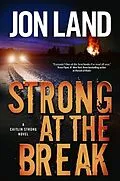 E-Book (epub) Strong at the Break von Jon Land