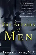 E-Book (epub) The Affairs of Men von Harvey E. Kaye
