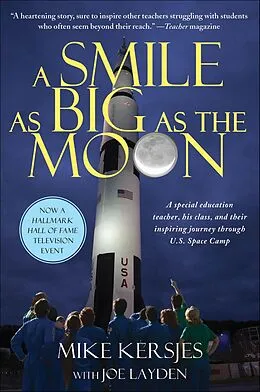 E-Book (epub) A Smile as Big as the Moon von Mike Kersjes, Joe Layden