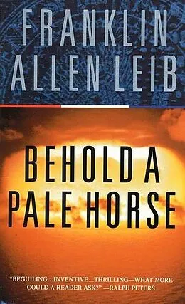 E-Book (epub) Behold a Pale Horse von Franklin Allen Leib