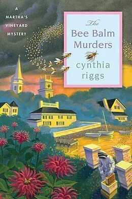 E-Book (epub) The Bee Balm Murders von Cynthia Riggs