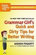 E-Book (epub) Grammar Girl's Quick and Dirty Tips for Better Writing von Mignon Fogarty