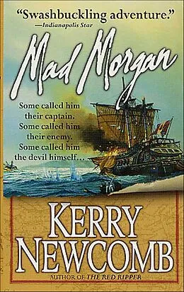 E-Book (epub) Mad Morgan von Kerry Newcomb