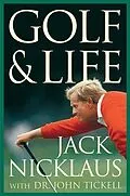 E-Book (epub) Golf & Life von Jack Nicklaus, John Tickell