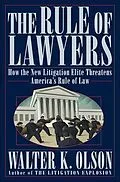 E-Book (epub) The Rule of Lawyers von Walter K. Olson