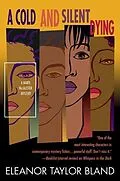 E-Book (epub) A Cold and Silent Dying von Eleanor Taylor Bland
