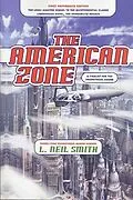 E-Book (epub) The American Zone von L. Neil Smith