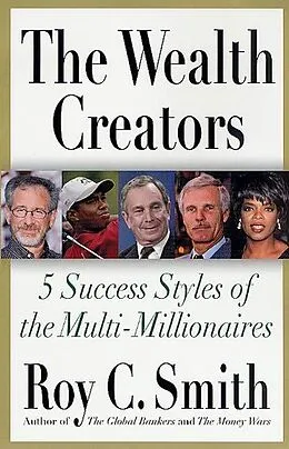 E-Book (epub) The Wealth Creators von Roy C. Smith