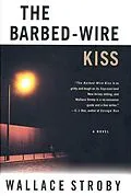 E-Book (epub) The Barbed-Wire Kiss von Wallace Stroby