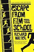 E-Book (epub) Escape from Film School von Richard Walter