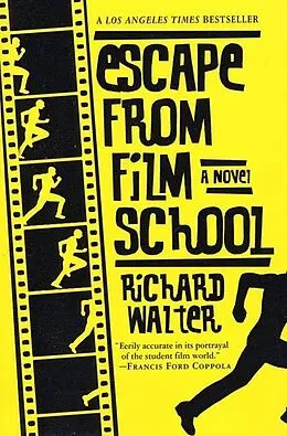 E-Book (epub) Escape from Film School von Richard Walter
