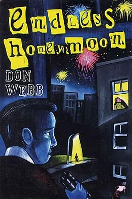 E-Book (epub) Endless Honeymoon von Don Webb