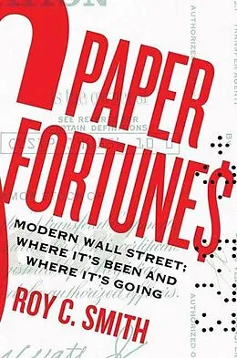 E-Book (epub) Paper Fortunes von Roy C. Smith