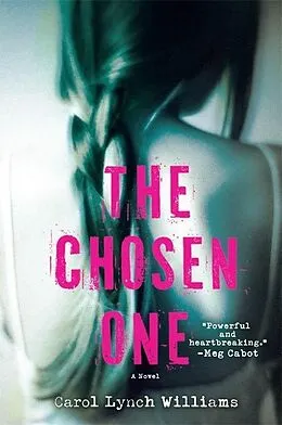 E-Book (epub) The Chosen One von Carol Lynch Williams