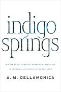 E-Book (epub) Indigo Springs von A. M. Dellamonica