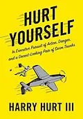 E-Book (epub) Hurt Yourself von Harry Hurt