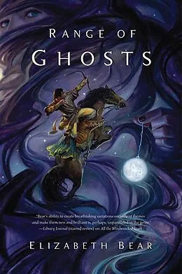 E-Book (epub) Range of Ghosts von Elizabeth Bear