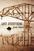 E-Book (epub) Lost Everything von Brian Francis Slattery