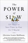 E-Book (epub) The Power of Slow von Christine Louise Hohlbaum