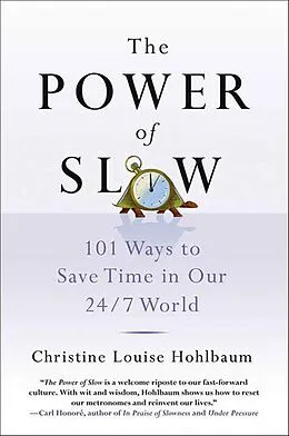 E-Book (epub) The Power of Slow von Christine Louise Hohlbaum