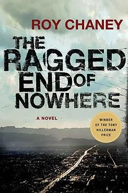 E-Book (epub) The Ragged End of Nowhere von Roy Chaney