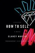 E-Book (epub) How to Sell von Clancy Martin