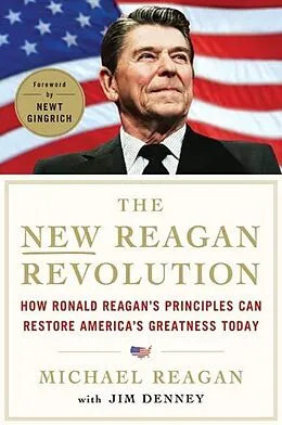 E-Book (epub) The New Reagan Revolution von Michael Reagan, Jim Denney