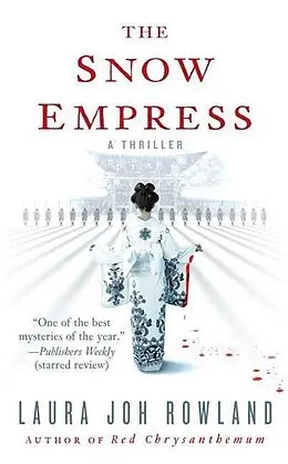 E-Book (epub) The Snow Empress von Laura Joh Rowland