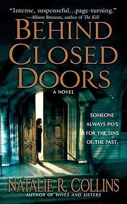 E-Book (epub) Behind Closed Doors von Natalie R. Collins
