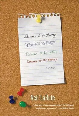 E-Book (epub) Reasons to Be Pretty von Neil Labute
