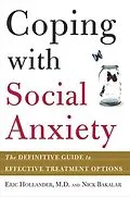 E-Book (epub) Coping with Social Anxiety von Eric Hollander, Nick Bakalar