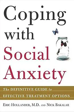 E-Book (epub) Coping with Social Anxiety von Eric Hollander, Nick Bakalar