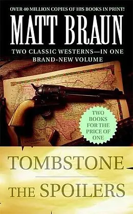 E-Book (epub) Tombstone and The Spoilers von Matt Braun