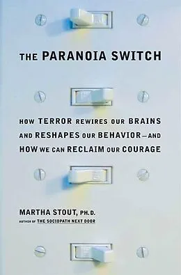 E-Book (epub) The Paranoia Switch von Martha Stout