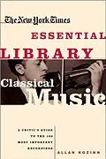 E-Book (epub) The New York Times Essential Library: Classical Music von Allan Kozinn